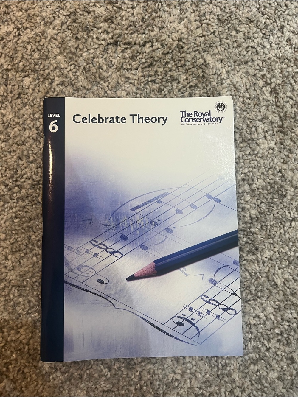 🎵📚 Celebrate Theory Level 6 - The Royal Conservatory